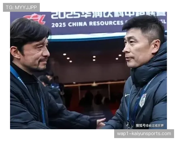 李国旭土帅对外教首胜 本土教练战术针对性获认可 李国旭土帅对外教首胜 本土教练战术针对性获认可